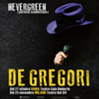 Biglietti FRANCESCO DE GREGORI - NEVERGREEN