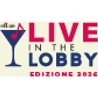 Biglietti Live In The Lobby - Il Suono delle Favole