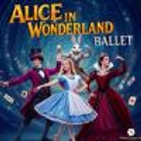 Biglietti Alice in Wonderland - Ballet