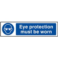 Eye Protection Must Be Worn Sign
