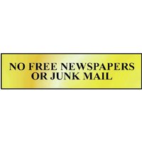 Brass Effect No Free Newspapers Or Junk Mail Sign