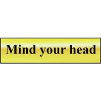 Brass Effect Mind Your Head Sign