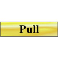 Brass Effect Pull Sign