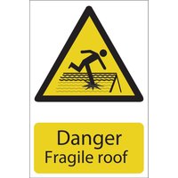 Draper Danger Fragile Roof Sign 200mm 300mm Standard Draper Danger Fragile Roof Sign 200mm 300mm Standard