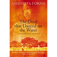 The Devil That Danced on the Water