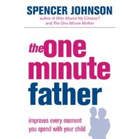 The One Minute Father