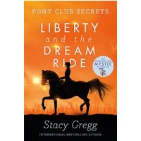 Liberty and the Dream Ride