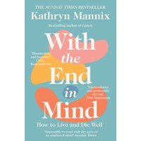 With the End in Mind