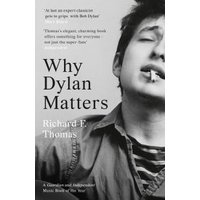 Why Dylan Matters