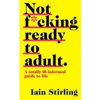 Not F*cking Ready to Adult