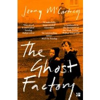 The Ghost Factory