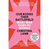 Our Bodies Their Battlefield
