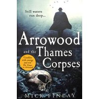 Arrowood and the Thames Corpses