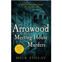 Arrowood and the Meeting House Murders