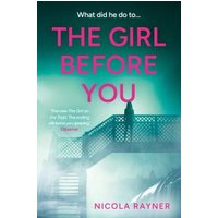The Girl Before You