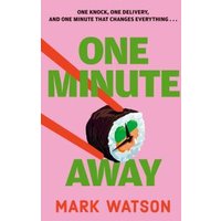 One Minute Away