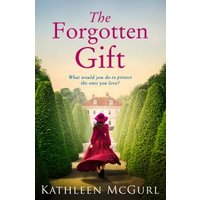 The Forgotten Gift