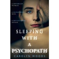 Sleeping With a Psychopath