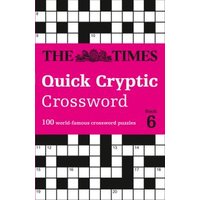 The Times Quick Cryptic Crossword. Book 6