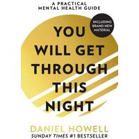 You Will Get Through This Night