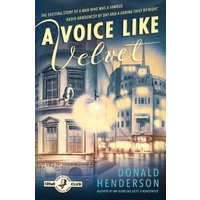 A Voice Like Velvet
