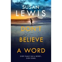 Don't Believe a Word