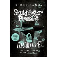 The Skulduggery Pleasant Grimoire