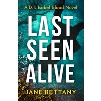 Last Seen Alive