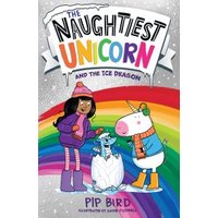 The Naughtiest Unicorn and the Ice Dragon