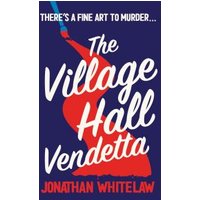 The Village Hall Vendetta