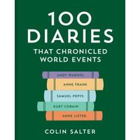 100 Diaries That Chronicled World Events