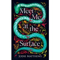 Meet Me at the Surface