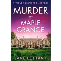 Murder at Maple Grange