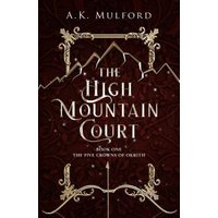 The High Mountain Court