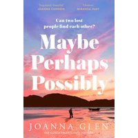 Maybe, Perhaps, Possibly