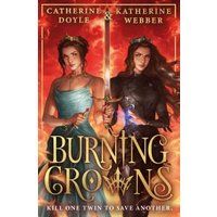 Burning Crowns