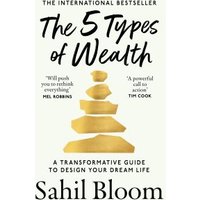 The 5 Types of Wealth