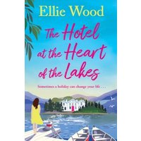 The Hotel at the Heart of the Lakes