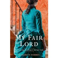 My Fair Lord