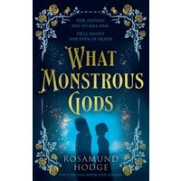 What Monstrous Gods