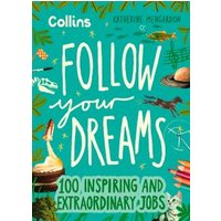 Follow Your Dreams