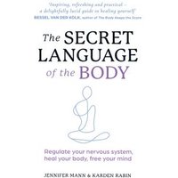 The Secret Language of the Body