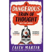 A Dangerous Train of Thought