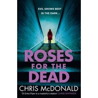 Roses for the Dead