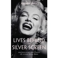 Lives Behind the Silver Screen