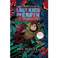 The Last Kids on Earth and the Destructor's Lair