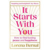 It Starts With You