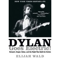Dylan Goes Electric!