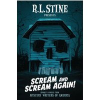 Scream and Scream Again!