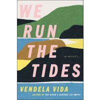 We Run the Tides
